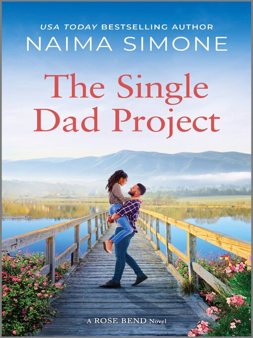 Title details for The Single Dad Project by Naima Simone - Wait list